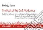 The book of the dark madonnas. E-book. Formato PDF ebook