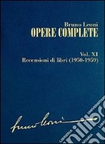 Opere complete. XI: Recensioni di libri (1950-1959). E-book. Formato EPUB ebook