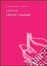 Libertà e nazione. E-book. Formato EPUB ebook