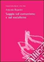 Saggio sul comunismo e sul socialismo. E-book. Formato EPUB ebook