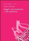 Saggio sul comunismo e sul socialismo. E-book. Formato EPUB ebook di Antonio Rosmini