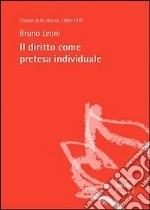 Il diritto come pretesa individuale. E-book. Formato EPUB ebook