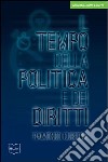 Il tempo della politica e dei diritti. E-book. Formato EPUB ebook