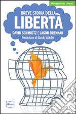 Breve storia della libertà. E-book. Formato EPUB ebook