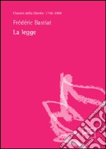 La legge. E-book. Formato EPUB ebook