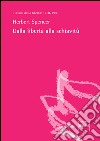 Dalla libertà alla schiavitù. E-book. Formato EPUB ebook