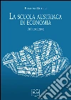 La scuola austriaca di economia: un'introduzione. E-book. Formato EPUB ebook di Eamonn Butler
