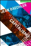 Le origini del capitalismo. E-book. Formato EPUB ebook di Jean Baechler