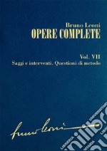 Opere complete. VII: Saggi e interventi. Questioni di metodo. E-book. Formato EPUB ebook