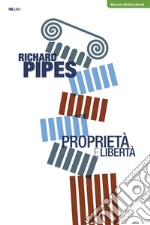 Proprietà e libertà. E-book. Formato EPUB ebook