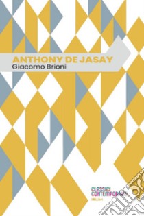 Anthony de Jasay. E-book. Formato EPUB ebook di Giacomo Brioni