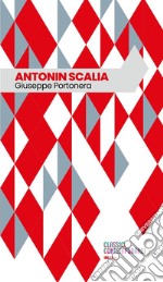 Antonin Scalia. E-book. Formato EPUB ebook