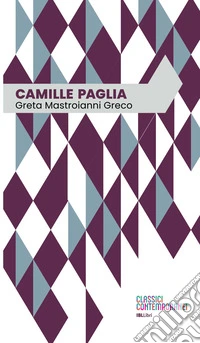 Camille Paglia. E-book. Formato EPUB ebook