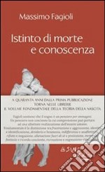 Istinto di morte e conoscenza. E-book. Formato PDF ebook