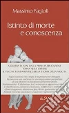 Istinto di morte e conoscenza. E-book. Formato PDF ebook di Massimo Fagioli
