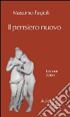 Il pensiero nuovo. Lezioni 2004. E-book. Formato EPUB ebook