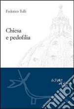 Chiesa e pedofilia. Non lasciate che i pargoli vadano a loro. E-book. Formato PDF