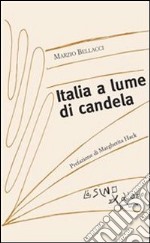 Italia a lume di candela. E-book. Formato PDF