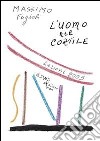 L' uomo nel cortile. Lezioni 2005. E-book. Formato EPUB ebook