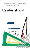 L' endometriosi. E-book. Formato PDF ebook di Renato Seracchioli