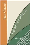L' uomo di Amekessu. E-book. Formato PDF ebook di Jean Clauzel