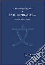 La letteratura cinese. E-book. Formato EPUB ebook