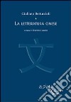 La letteratura cinese. E-book. Formato PDF ebook