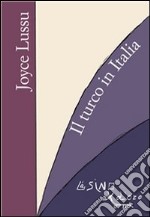 Il turco in Italia. E-book. Formato PDF ebook