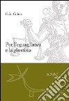 Per l'eguaglianza e la giustizia. E-book. Formato EPUB ebook di Gerard Allan Cohen