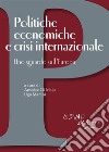 Politiche economiche e crisi internazionaleUno sguardo sull&apos;Europa. E-book. Formato PDF ebook