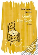 Giallo Van Gogh. E-book. Formato EPUB ebook