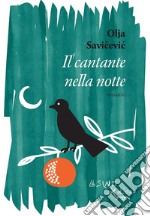 Il cantante nella notte. E-book. Formato EPUB