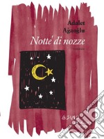 Notte di nozze. E-book. Formato EPUB