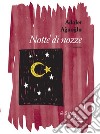 Notte di nozze. E-book. Formato EPUB ebook di Adalet Agaoglu