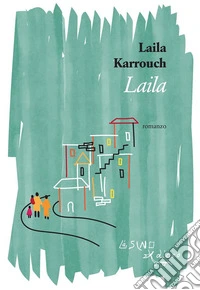 Laila. E-book. Formato EPUB ebook
