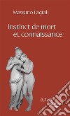 Instinct de mort et connaissance. E-book. Formato EPUB ebook