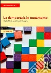 La democrazia in mutamento. Dallo Stato-nazione all'Europa. E-book. Formato PDF ebook di Luca Raffini