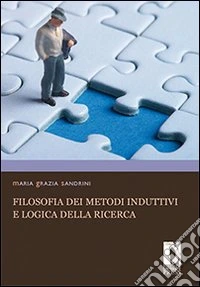 Filosofia dei metodi induttivi e logica della ricerca. E-book. Formato PDF ebook
