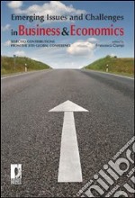 Emerging issues and challenges in business & economics: selected contributions from the 8th global conference. E-book. Formato PDF ebook