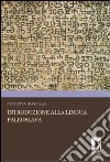 Introduzione alla lingua paleoslava. E-book. Formato PDF ebook di Nicoletta Marcialis