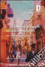 L' Islam spiegato ai miei studenti. Undici lezioni sul diritto islamico. E-book. Formato EPUB