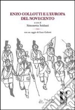 Enzo Collotti e l'Europa del Novecento. E-book. Formato EPUB ebook