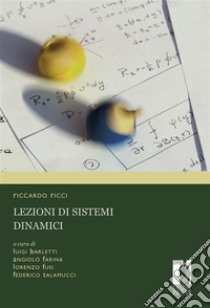 Lezioni di Sistemi Dinamici. E-book. Formato PDF ebook di Barletti, Luigi