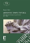 Medioevo, fonti, editoria. La Deputazione di storia patria per le Venezie (1873-1900). E-book. Formato EPUB ebook