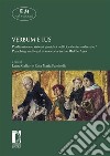 Verbum e iusPredicazione e sistemi giuridici nell’Occidente medievale / Preaching and legal Frameworks in the Middle Ages. E-book. Formato EPUB ebook di Laura Gaffuri Rosa Maria Parrinello (a cura di)