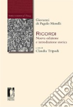 Ricordi. Nuova edizione e introduzione storica. E-book. Formato PDF ebook