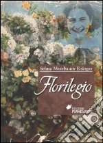 Florilegio: Blütenlese. E-book. Formato EPUB