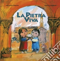 La pietra viva. E-book. Formato PDF ebook