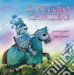 Il piccolo cavaliere. E-book. Formato PDF ebook