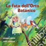 La fata dell'orto botanico. E-book. Formato PDF ebook